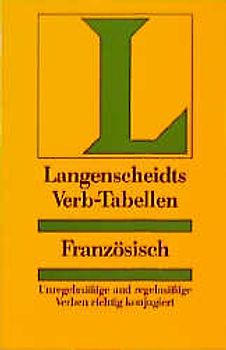 Langenscheidt Verb-Tabellen. Französisch