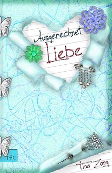 Ausgerechnet Liebe