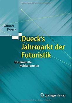 Dueck's Jahrmarkt der Futuristik