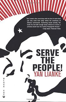 Serve the People! - Lianke, Yan