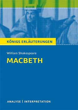 Macbeth von William Shakespeare - Textanalyse und Interpretation