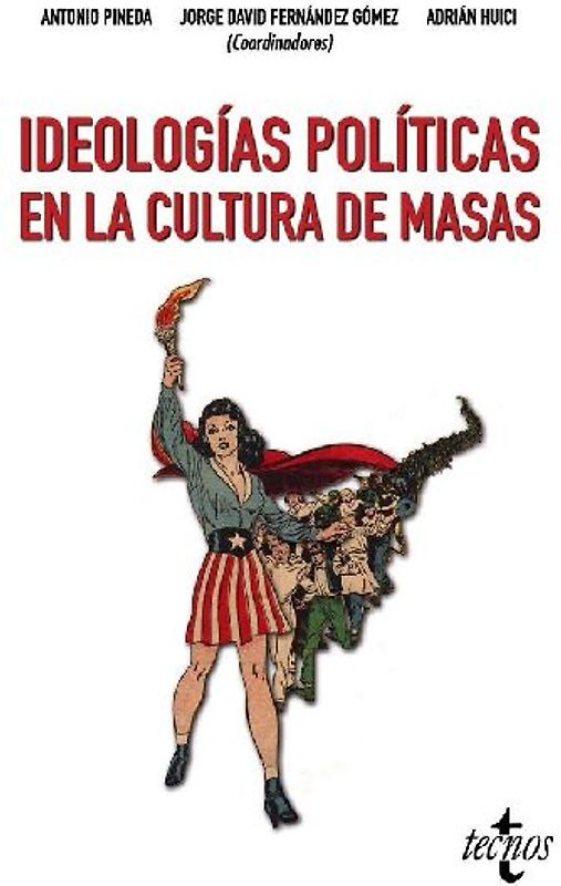 Ideologías políticas en la cultura de masas