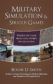 Military Simulation & Serious Games