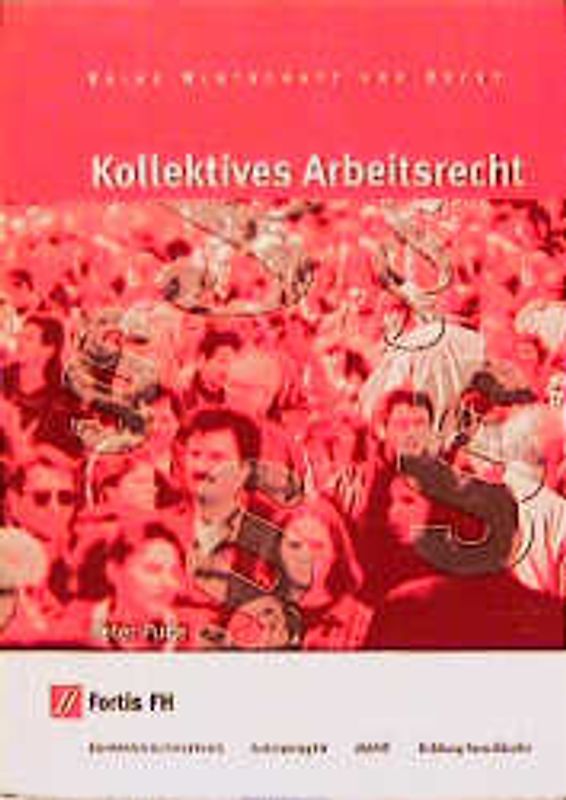 Kollektives Arbeitsrecht