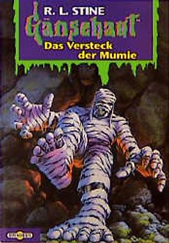 Gänsehaut / Das Versteck der Mumie