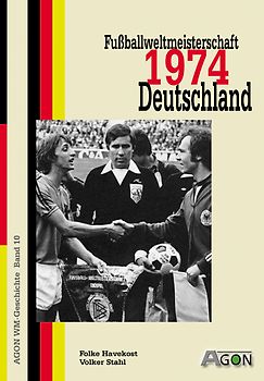 Fussballweltmeisterschaft 1974 in Deutschland