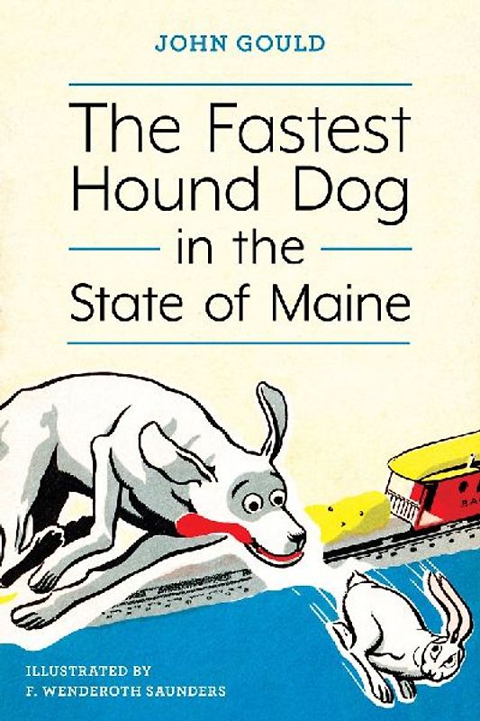 The Fastest Hound Dog in the State of Maine