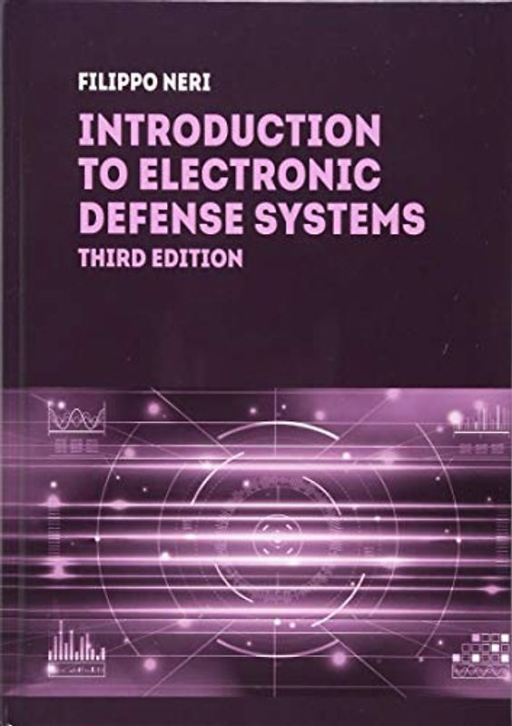 Introduction to Electronic Defense Systems, Third Edition