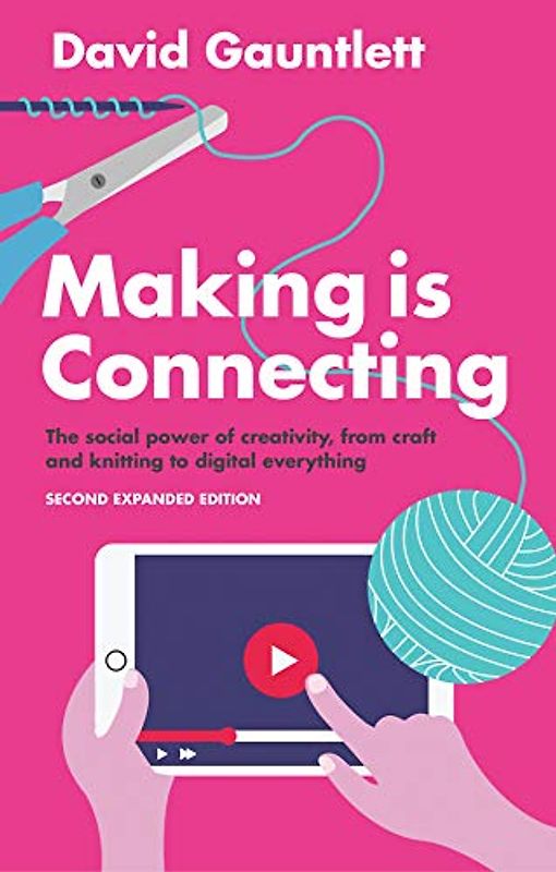 Making Is Connecting