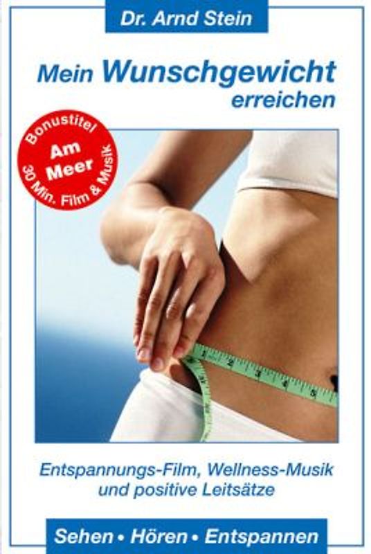 Mein Wunschgewicht erreichen - Dr. Arnd Stein DVD
