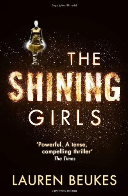 The Shining Girls - Beukes, Lauren