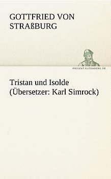 Tristan und Isolde (Übersetzer: Karl Simrock)