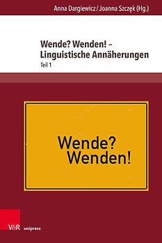 Wende? Wenden! – Linguistische Annäherungen