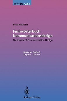 Fachwörterbuch Kommunikationsdesign / Dictionary of Communication Design