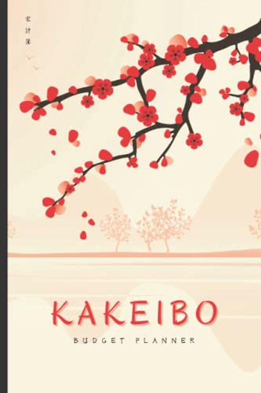 Kakeibo Budget Planner: Kakeibo Journal Personal Expense Tracker for Bookkeeping Budgeting & Money Saving | Monthly Budget Planner Book Bill Payment ... Sakura Flowers 6”x9” (Premium Cream Paper)