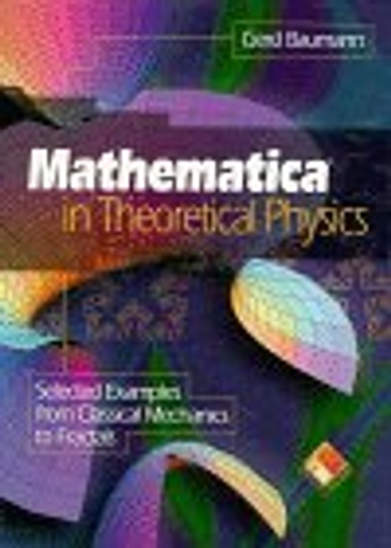Mathematica(R) in Theoretical Physics