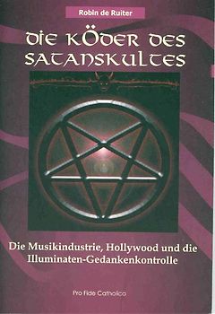 Die Köder des Satanskultes