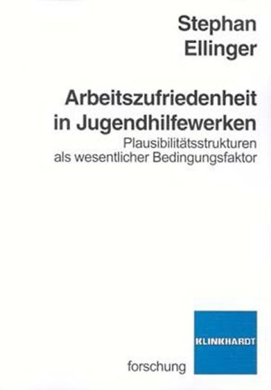 Arbeitszufriedenheit in Jugendhilfewerken