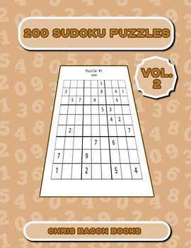 200 SUDOKU PUZZLES Vol.2: 200 Hard Large Print Puzzles To Pass The Hours During The Long Dark Nights