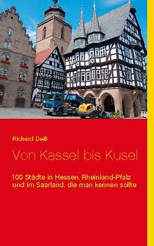 Von Kassel bis Kusel