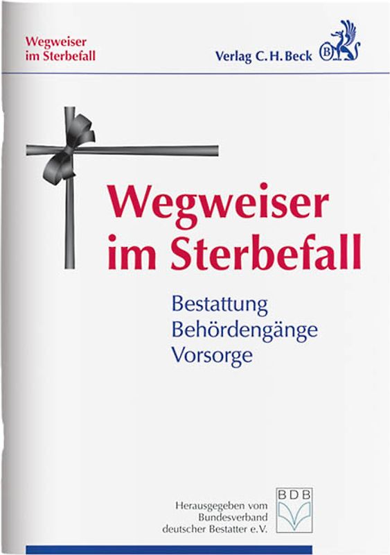 Wegweiser im Sterbefall