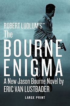 Robert Ludlum's (Tm) the Bourne Enigma