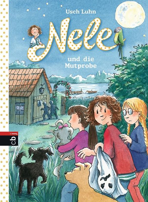 Nele und die Mutprobe