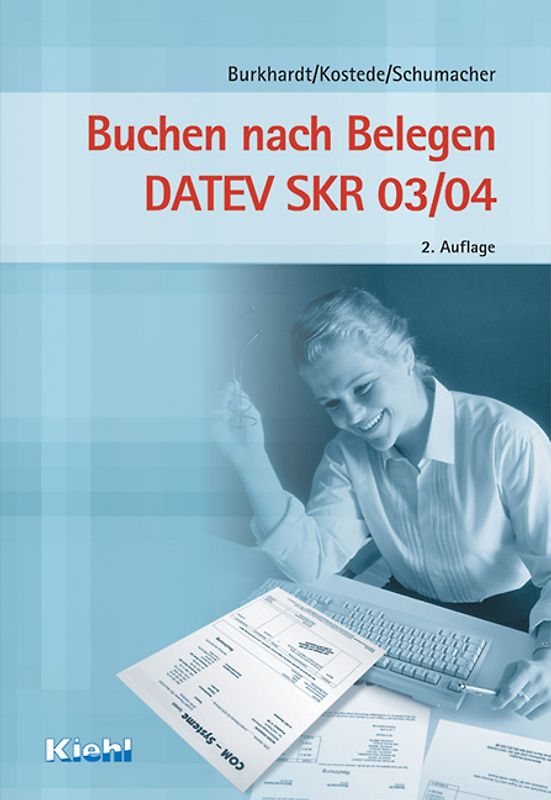 Buchen nach Belegen DATEV SKR 03/04