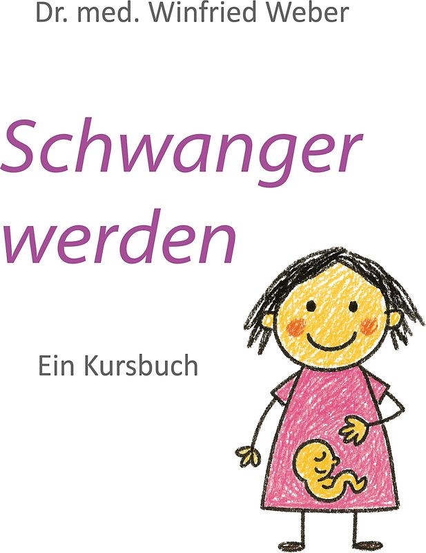 Schwanger werden