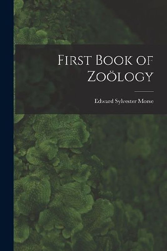 First Book of Zoölogy