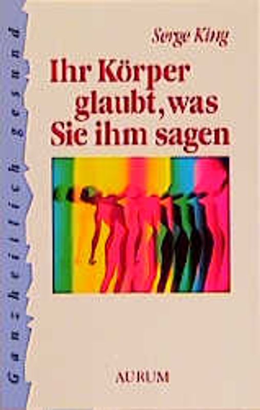 Ihr Körper glaubt, was Sie ihm sagen