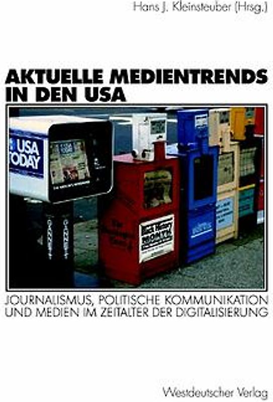 Aktuelle Medientrends in den USA