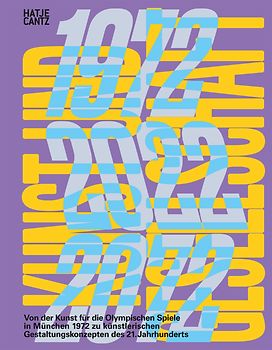 Kunst und Gesellschaft 1972–2022–2072