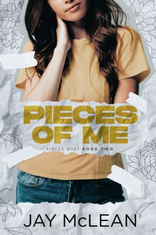 Pieces of Me: Pieces Duet, Book 2