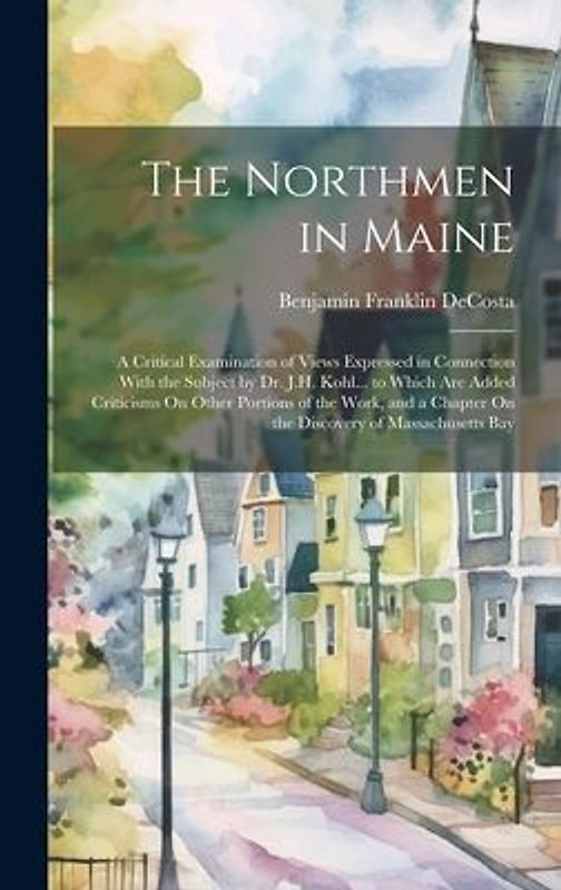 The Northmen in Maine
