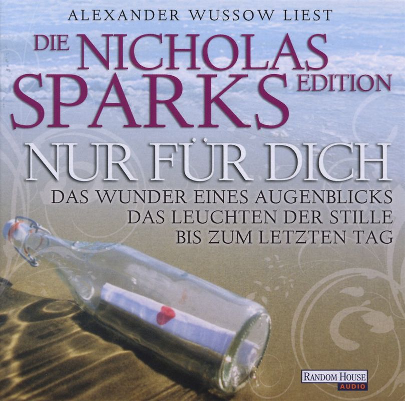 Wussow,Alexander - Nur Für Dich-Die Nicholas Sparks Edition