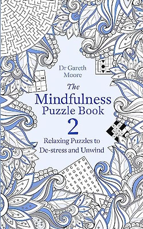 The Mindfulness Puzzle Book 2 (Mindfulness Puzzle Books, Band 2)