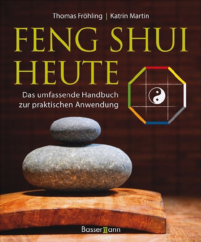 Feng Shui heute