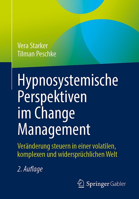 Hypnosystemische Perspektiven im Change Management