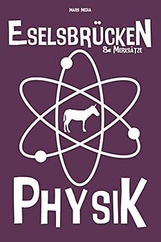 Eselsbrücken & Merksätze Physik