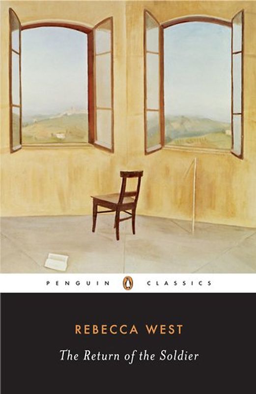 The Return of the Soldier (Penguin Twentieth-Century Classics) - West, Rebecca
