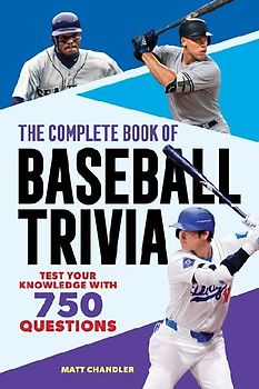 The Complete Book of Baseball Trivia