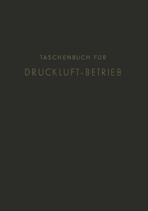 Taschenbuch für Druckluft-Betrieb