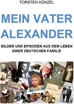Mein Vater Alexander