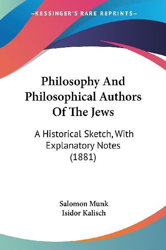 Philosophy And Philosophical Authors Of The Jews