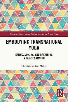 Embodying Transnational Yoga