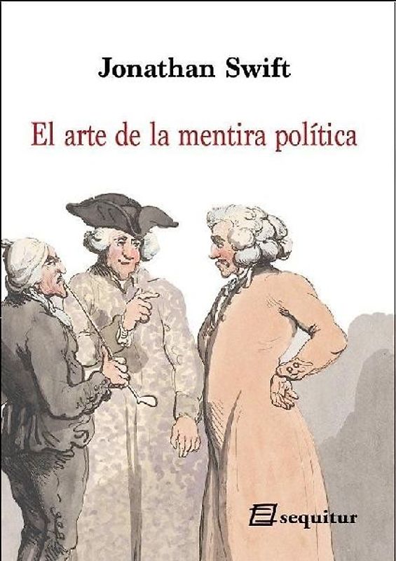 El arte de la mentira política