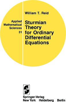 Sturmian Theory for Ordinary Differential Equations