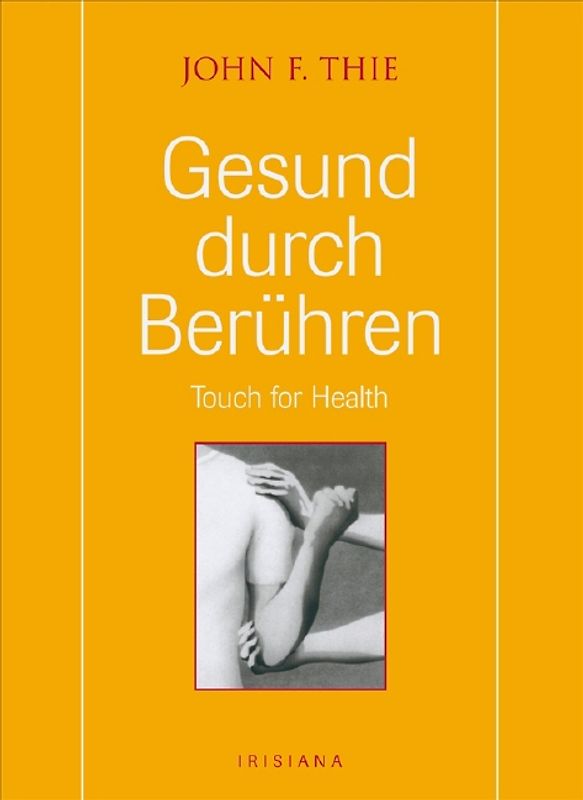 Gesund durch Berühren