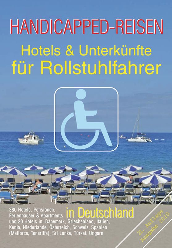 Handicapped-Reisen. Hotels und Unterkünfte für Rollstuhlfahrer / Behinderte